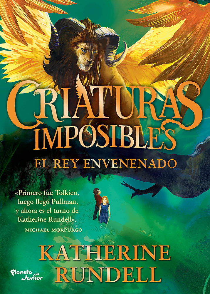 Criaturas Imposibles 2. El Rey Envenenado / Impossible Creatures 2.the Poisoned King cover