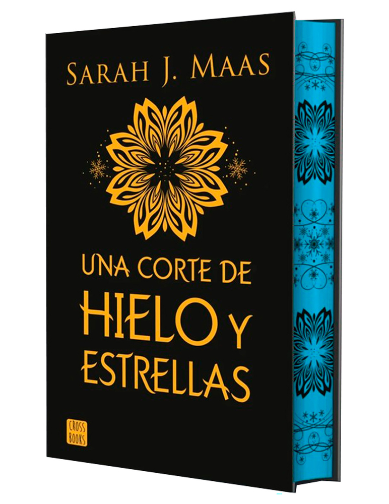 Una Corte de Hielo Y Estrellas. Edici�n Especial Con Cantos Decorados / A Court of Frost and Starlight. Special Edition with Sprayed Edges cover