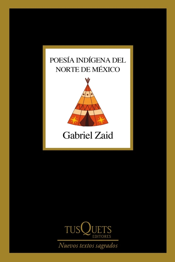Poesía Indígena del Norte de México / Indigenous Poetry of Northern Mexico cover