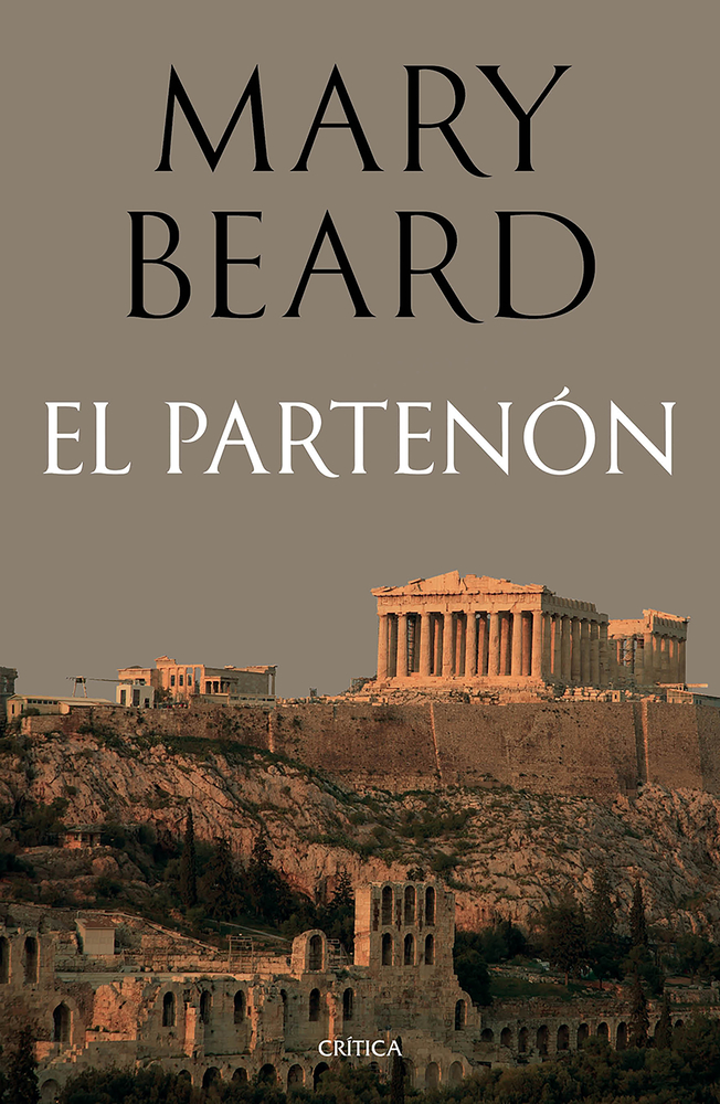 El Partenón: Historia Y Significado del Templo de Atenea / The Parthenon cover