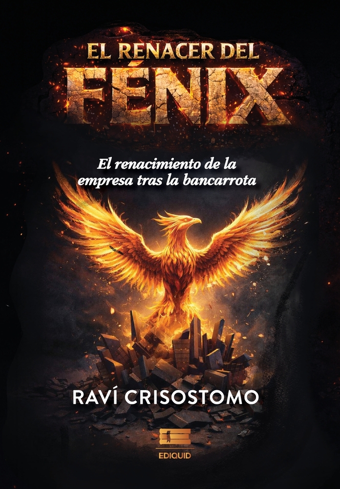 El renacer del Fénix: El renacimiento de la empresa tras la bancarrota cover