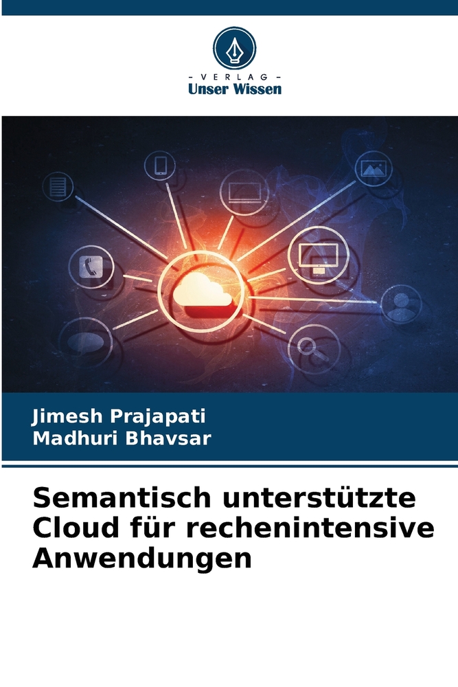 Semantisch unterstützte Cloud für rechenintensive Anwendungen cover