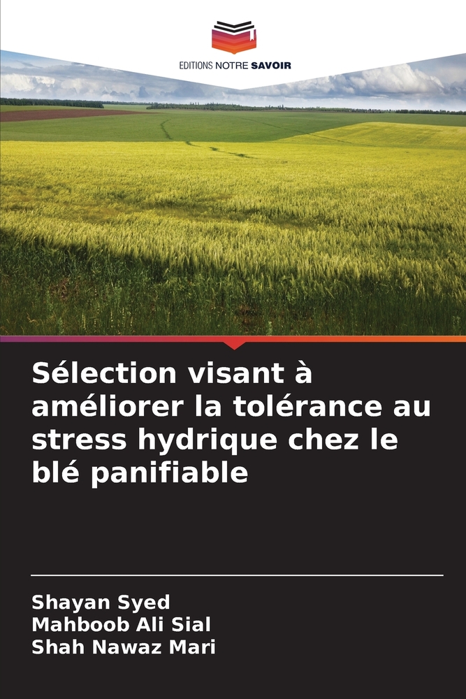 Sélection visant à améliorer la tolérance au stress hydrique chez le blé panifiable cover