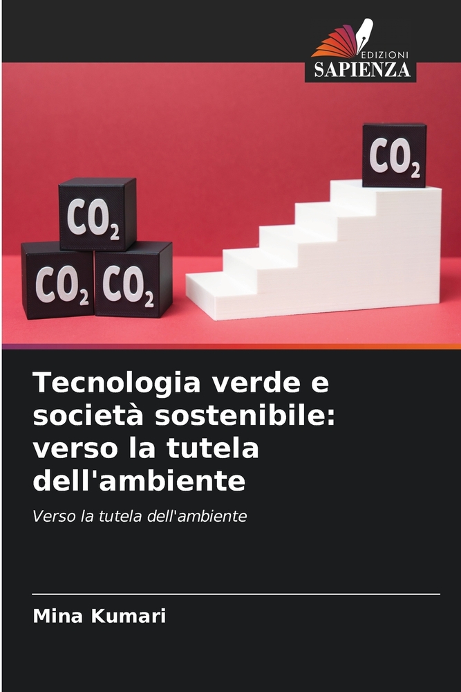 Tecnologia verde e società sostenibile: verso la tutela dell'ambiente cover