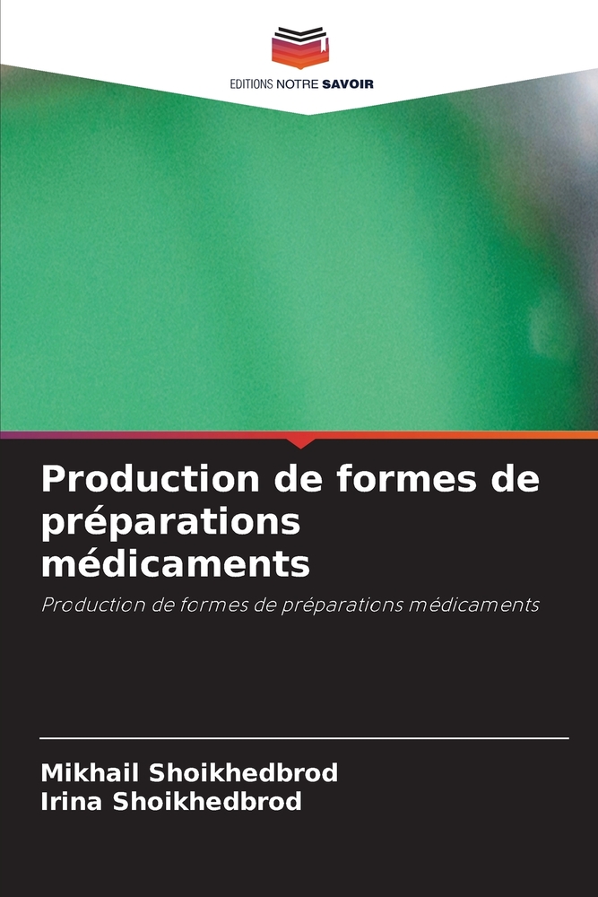Production de formes de préparations médicaments cover