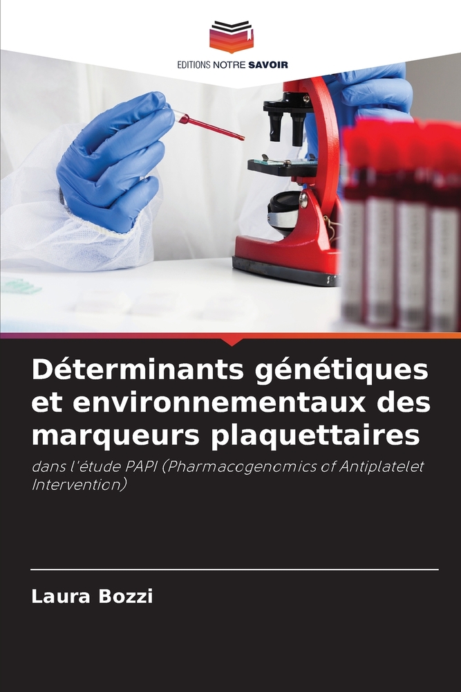 Déterminants génétiques et environnementaux des marqueurs plaquettaires cover