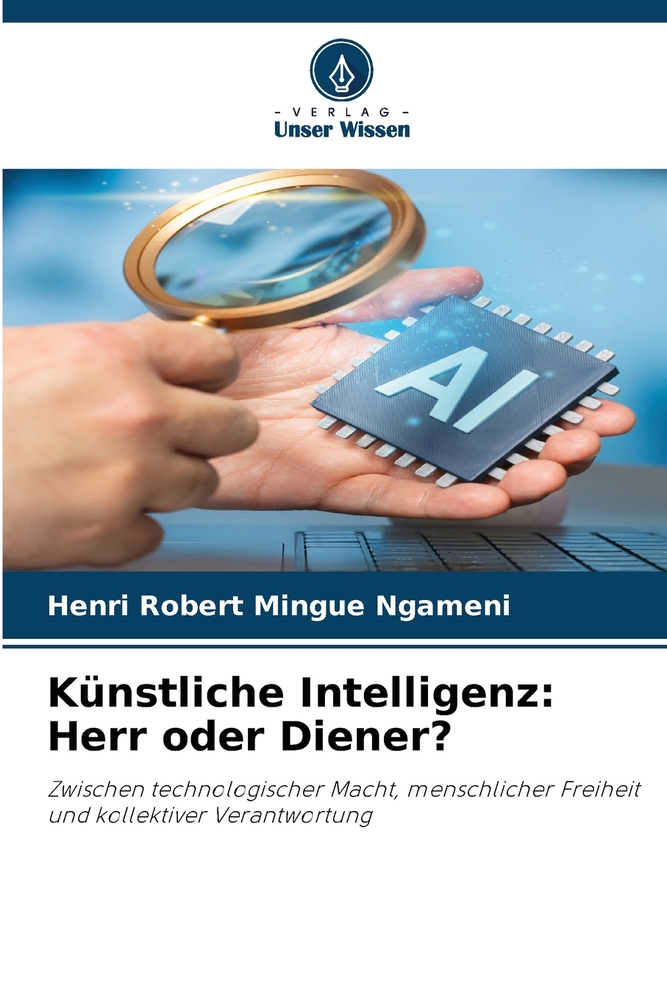 Künstliche Intelligenz: Herr oder Diener? cover