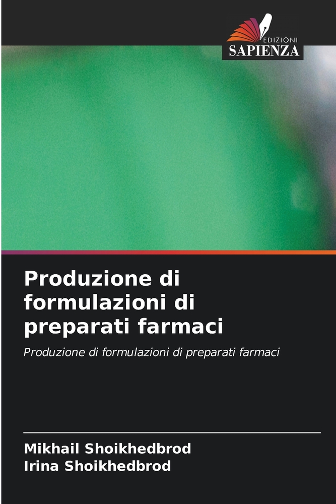 Produzione di formulazioni di preparati farmaci cover