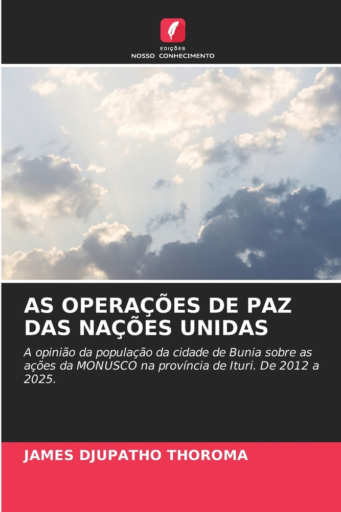 As Operações de Paz Das Nações Unidas cover