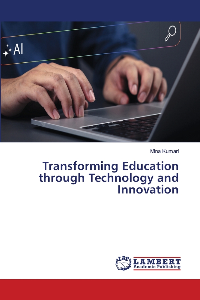 Transforming Education through Technology and Innovation cover