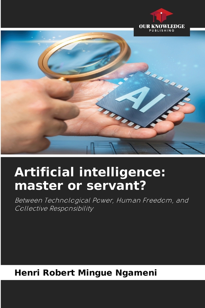 Artificial intelligence: master or servant? cover