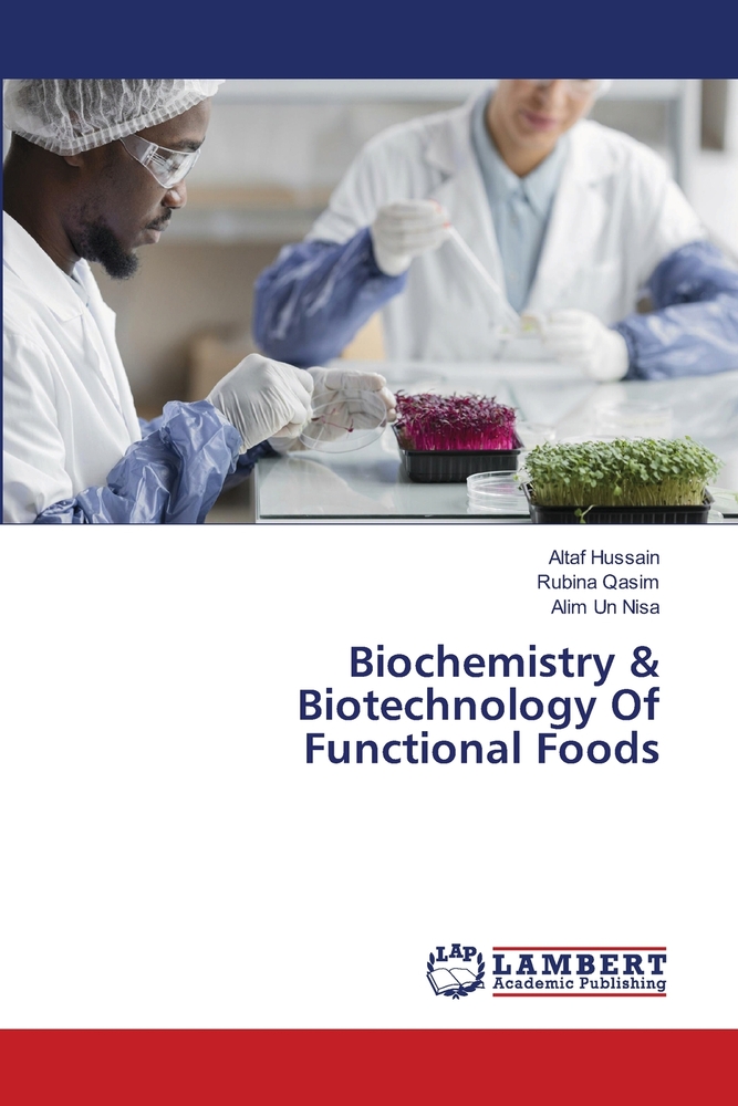 Biochemistry & Biotechnology Of Functional Foods cover