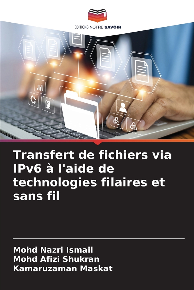 Transfert de fichiers via IPv6 à l'aide de technologies filaires et sans fil cover