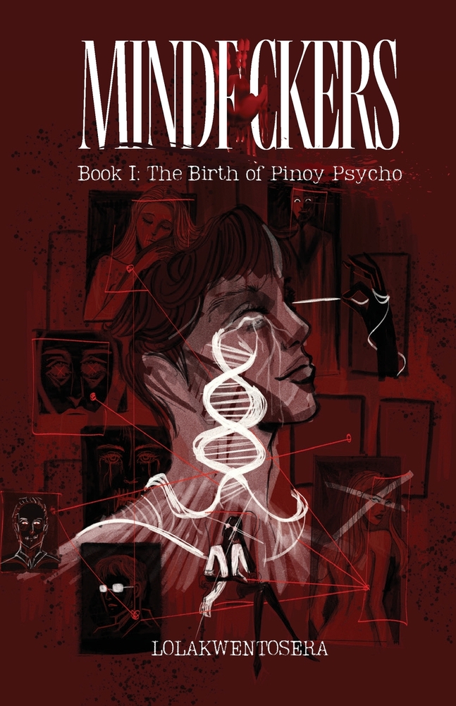 Mindfuckers I: The Birth of Pinoy Psycho: The Birth of Pinoy Psycho cover