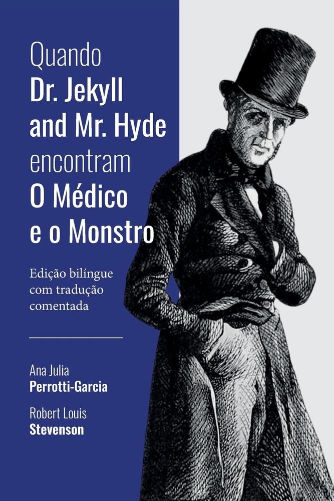 Quando Dr. Jekyll and Mr. Hyde encontram O Médico e o Monstro cover