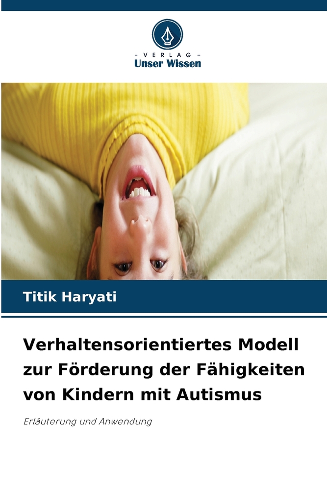 Verhaltensorientiertes Modell zur Förderung der Fähigkeiten von Kindern mit Autismus cover
