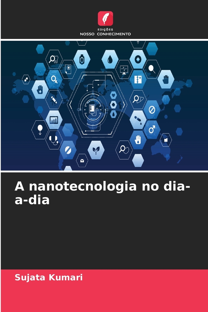 A nanotecnologia no dia-a-dia cover