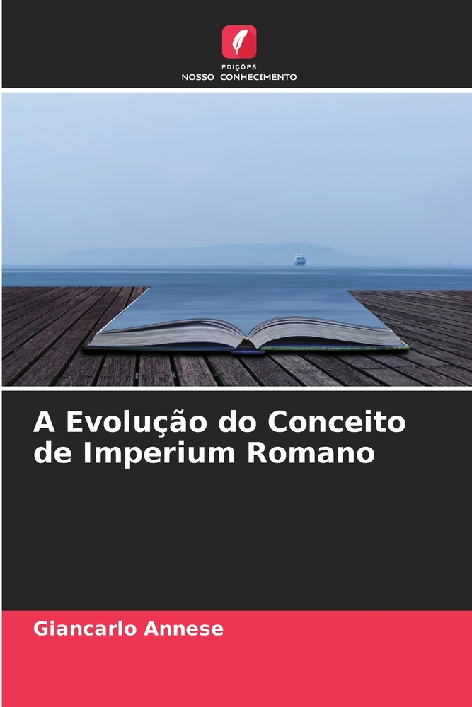 A Evolução do Conceito de Imperium Romano cover