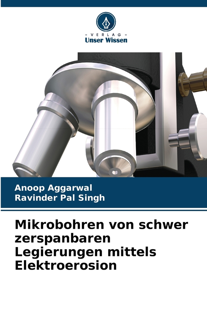 Mikrobohren von schwer zerspanbaren Legierungen mittels Elektroerosion cover