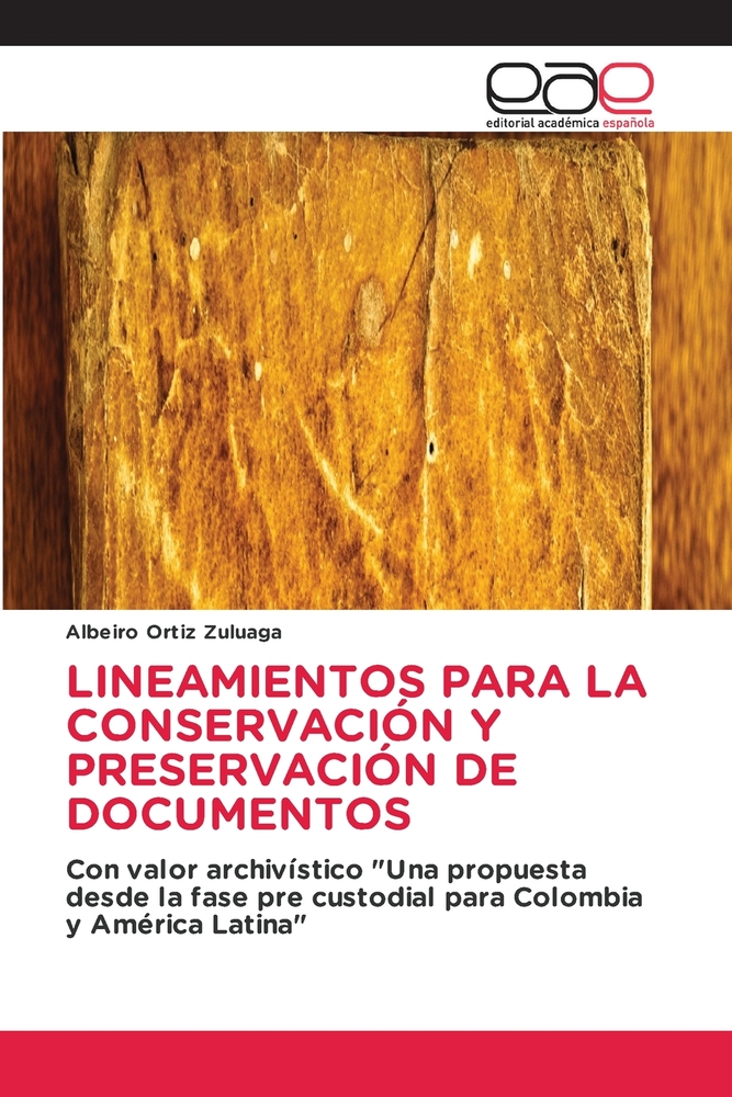 Lineamientos Para La Conservación Y Preservación de Documentos cover