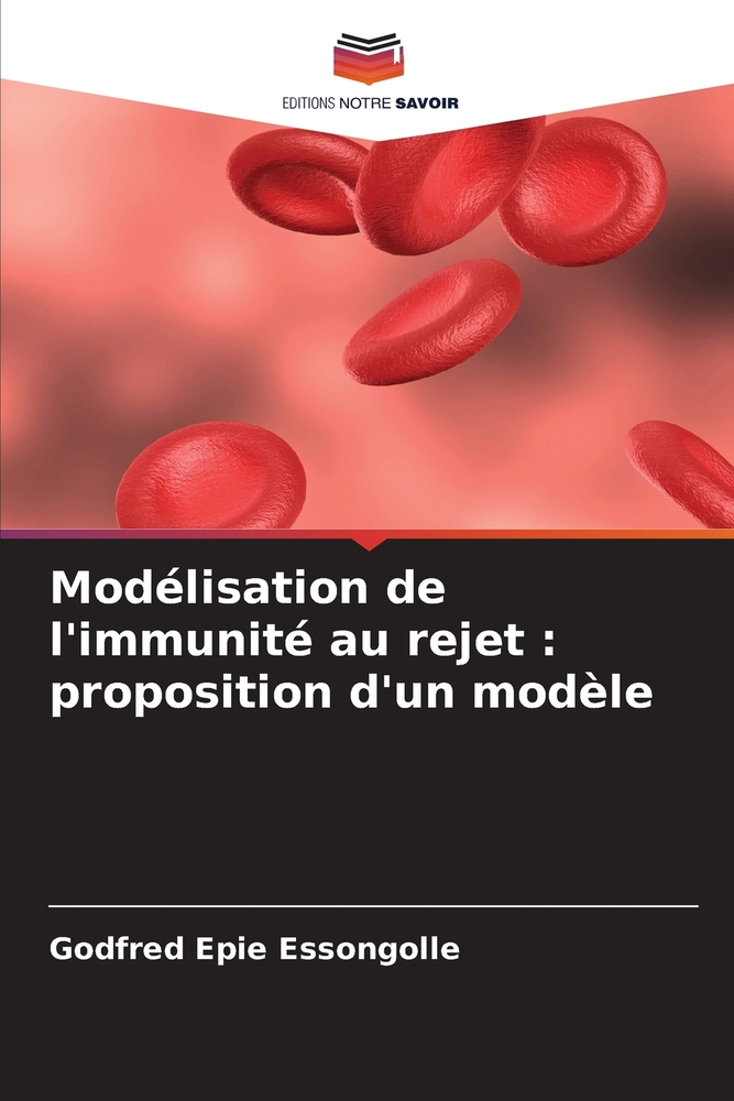 Modélisation de l'immunité au rejet: proposition d'un modèle cover