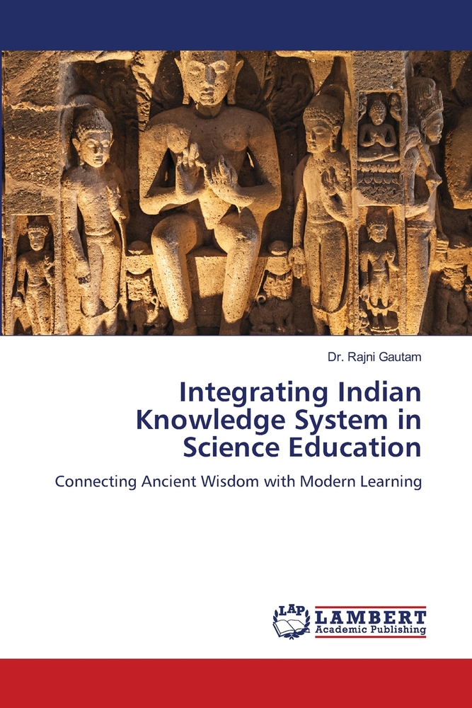 Integrating Indian Knowledge System in Science Education cover