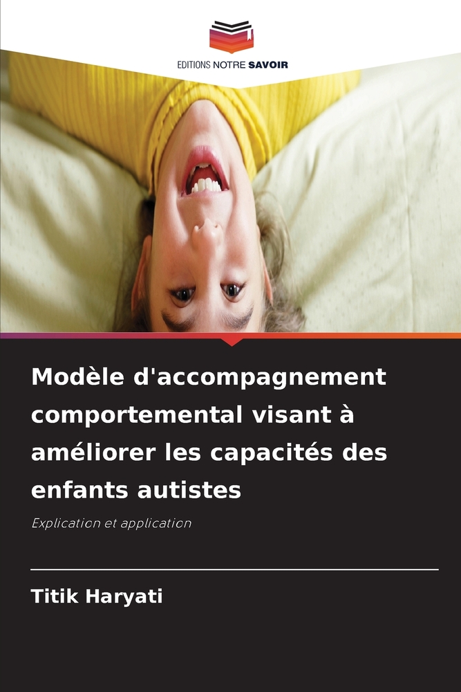 Modèle d'accompagnement comportemental visant à améliorer les capacités des enfants autistes cover
