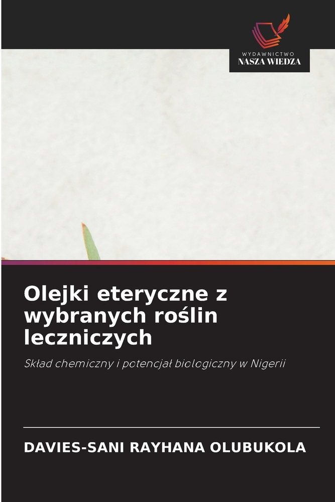 Olejki eteryczne z wybranych roślin leczniczych cover