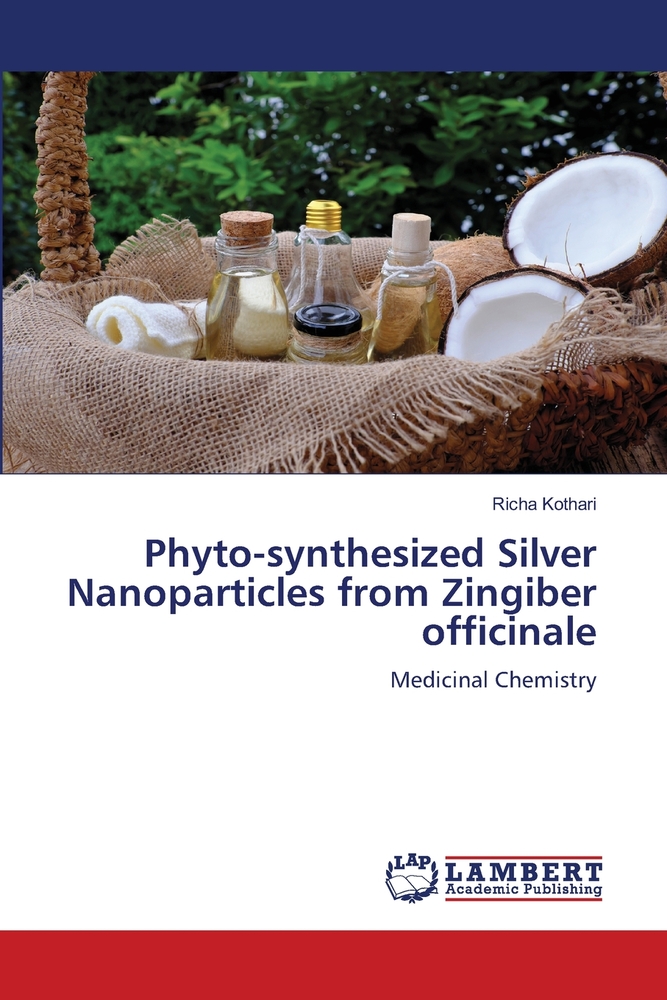Phyto-synthesized Silver Nanoparticles from Zingiber officinale cover