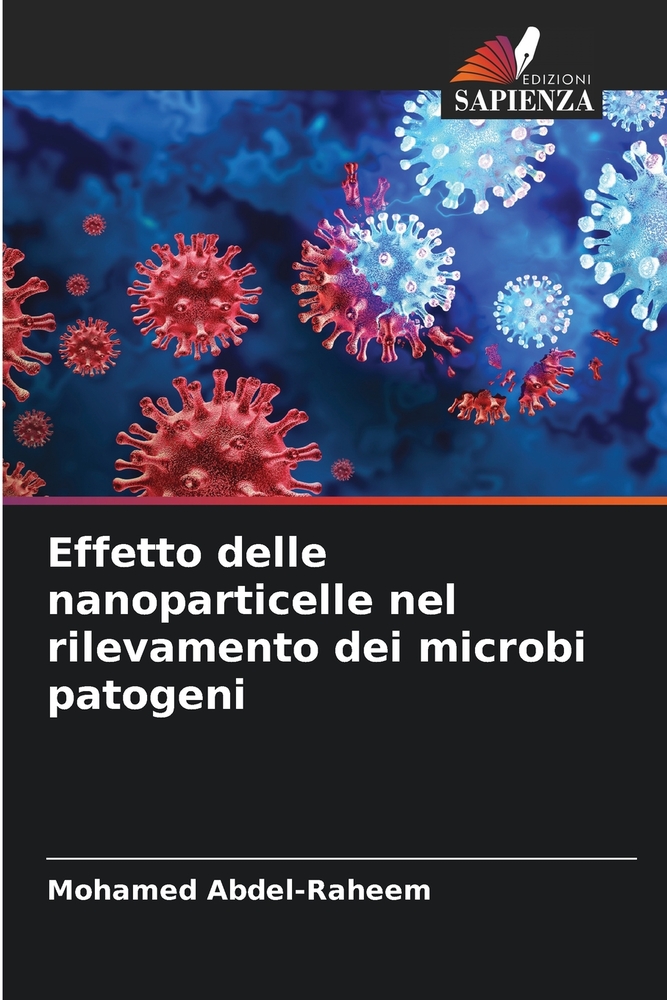 Effetto delle nanoparticelle nel rilevamento dei microbi patogeni cover