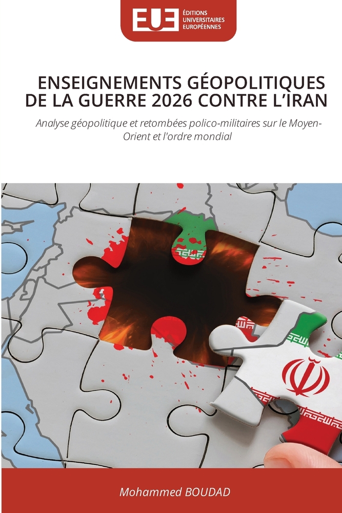 Enseignements Géopolitiques de la Guerre 2026 Contre l'Iran cover