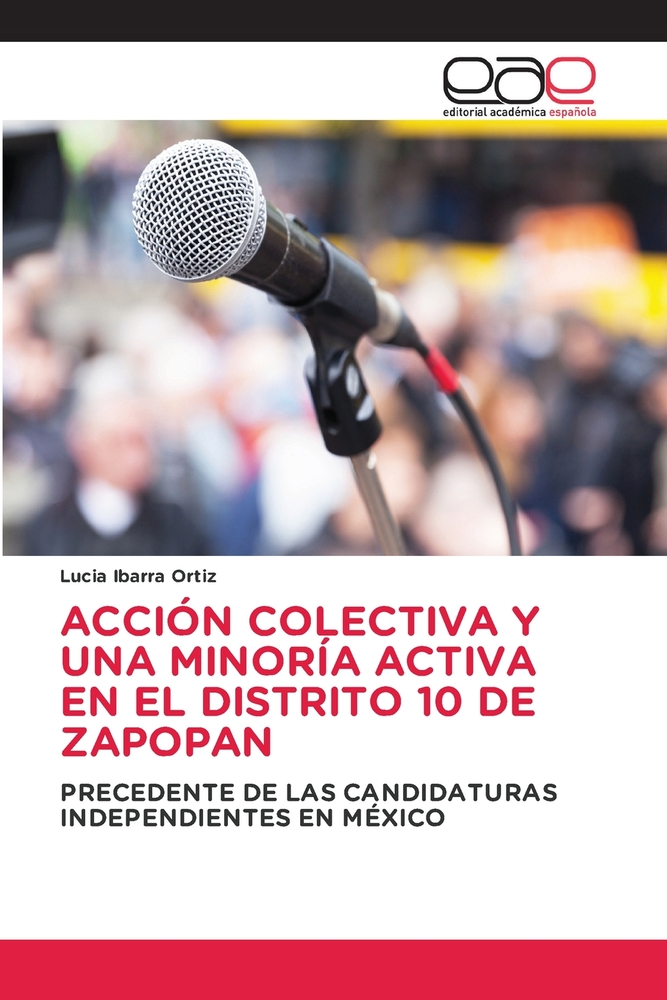 Acción Colectiva Y Una Minoría Activa En El Distrito 10 de Zapopan cover