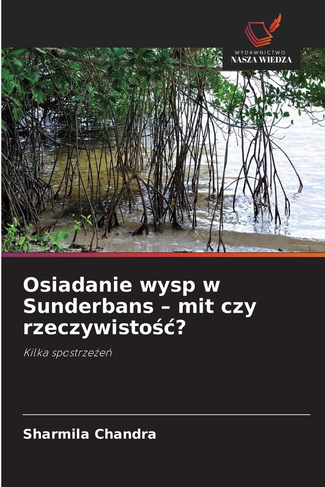 Osiadanie wysp w Sunderbans - mit czy rzeczywistośc? cover