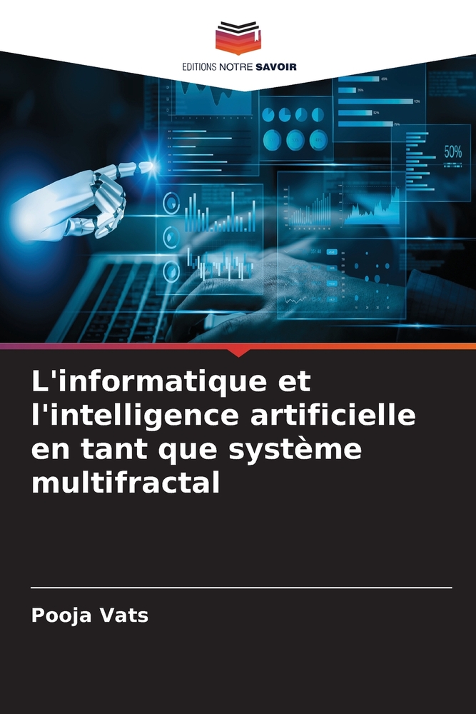 L'informatique et l'intelligence artificielle en tant que système multifractal cover