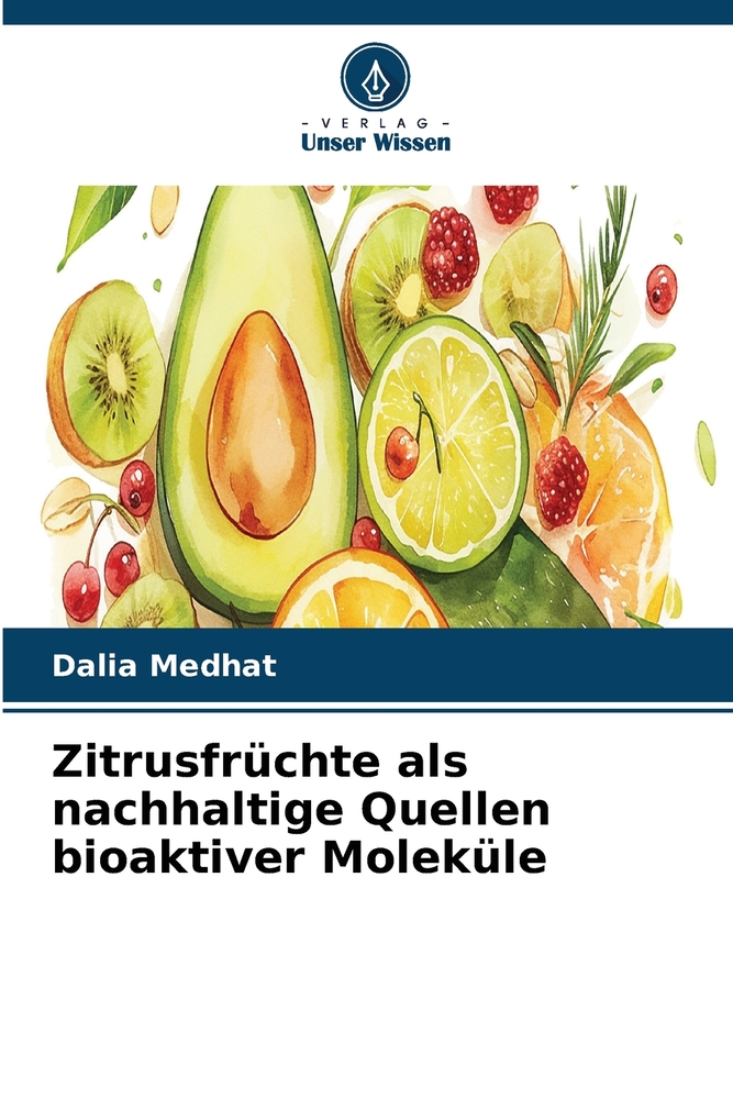 Zitrusfrüchte als nachhaltige Quellen bioaktiver Moleküle cover