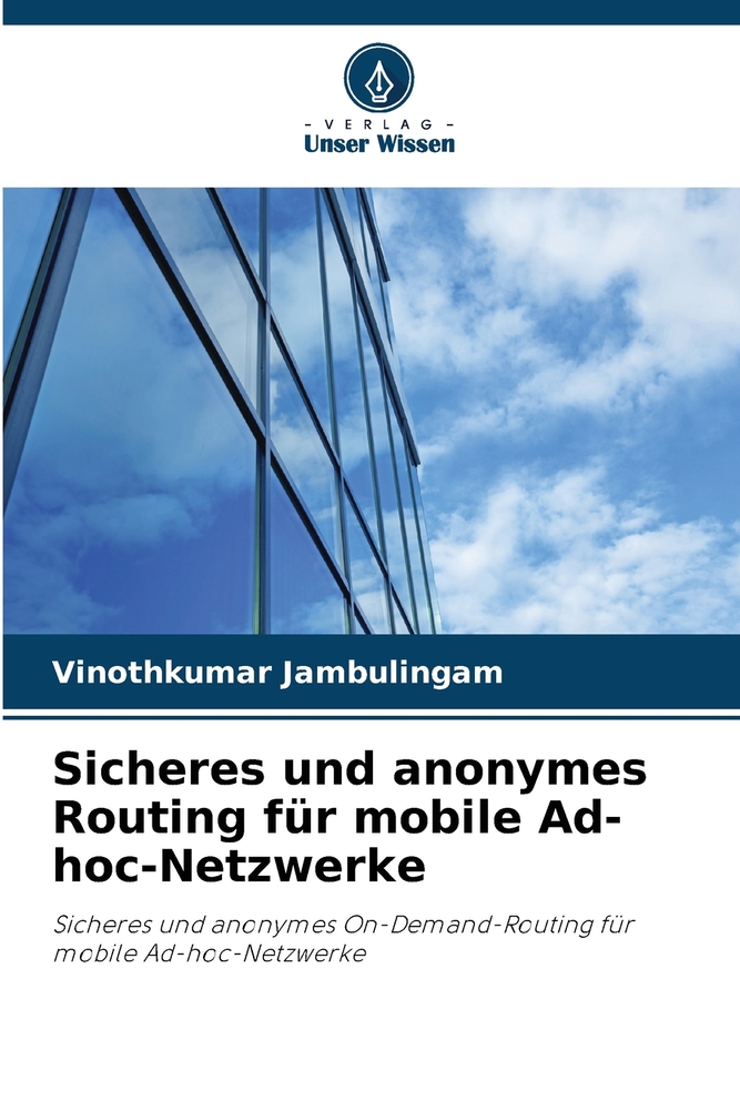 Sicheres und anonymes Routing für mobile Ad-hoc-Netzwerke cover