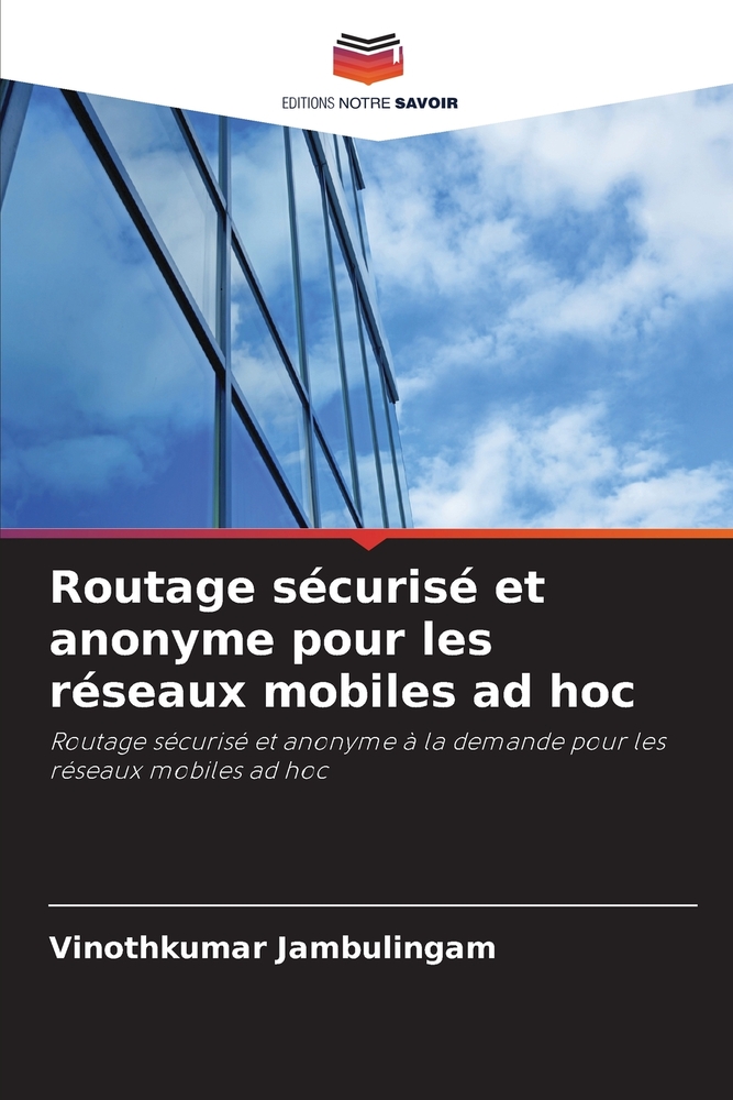 Routage sécurisé et anonyme pour les réseaux mobiles ad hoc cover