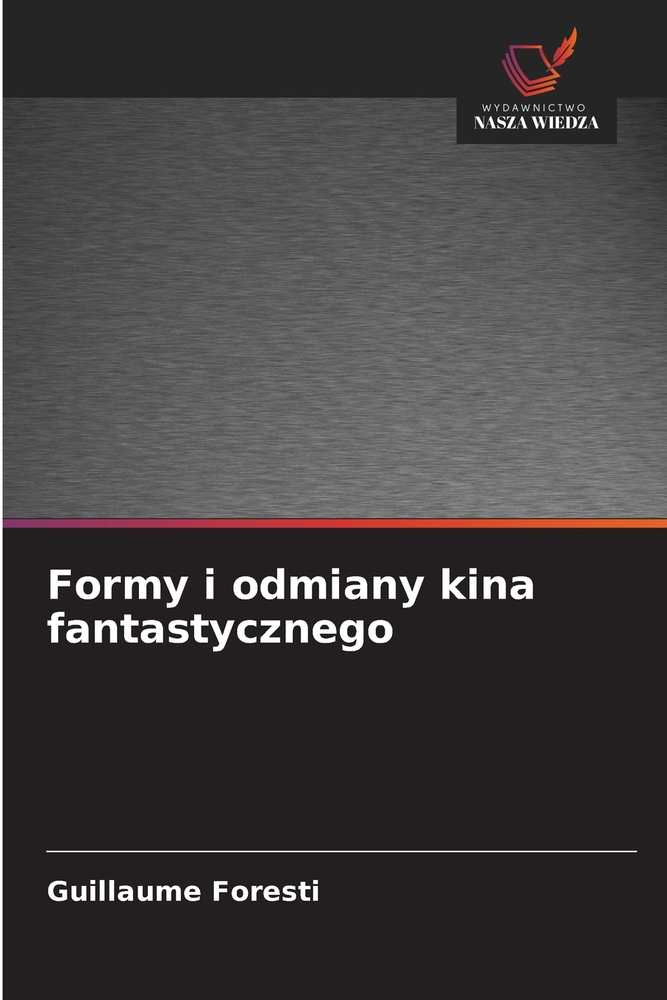 Formy i odmiany kina fantastycznego cover