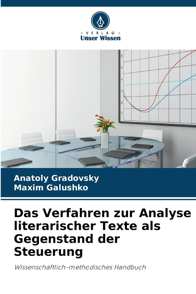 Das Verfahren zur Analyse literarischer Texte als Gegenstand der Steuerung cover