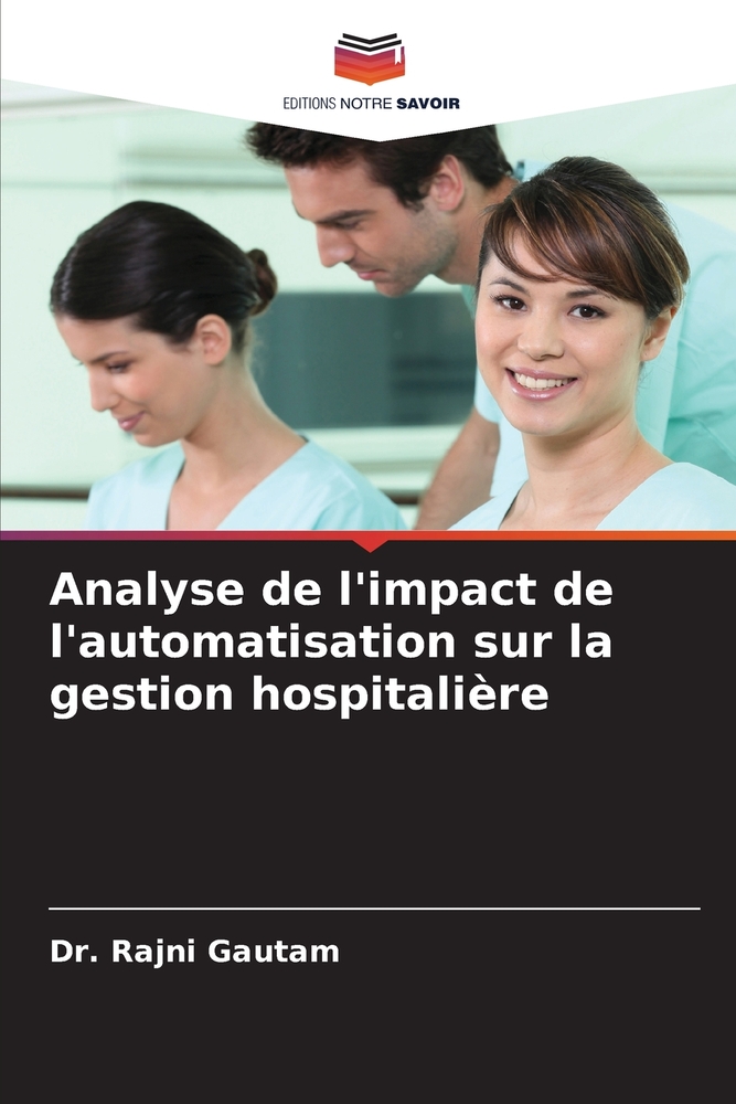 Analyse de l'impact de l'automatisation sur la gestion hospitalière cover