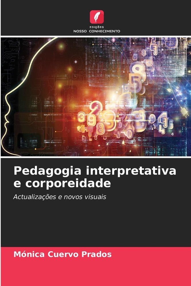 Pedagogia interpretativa e corporeidade cover