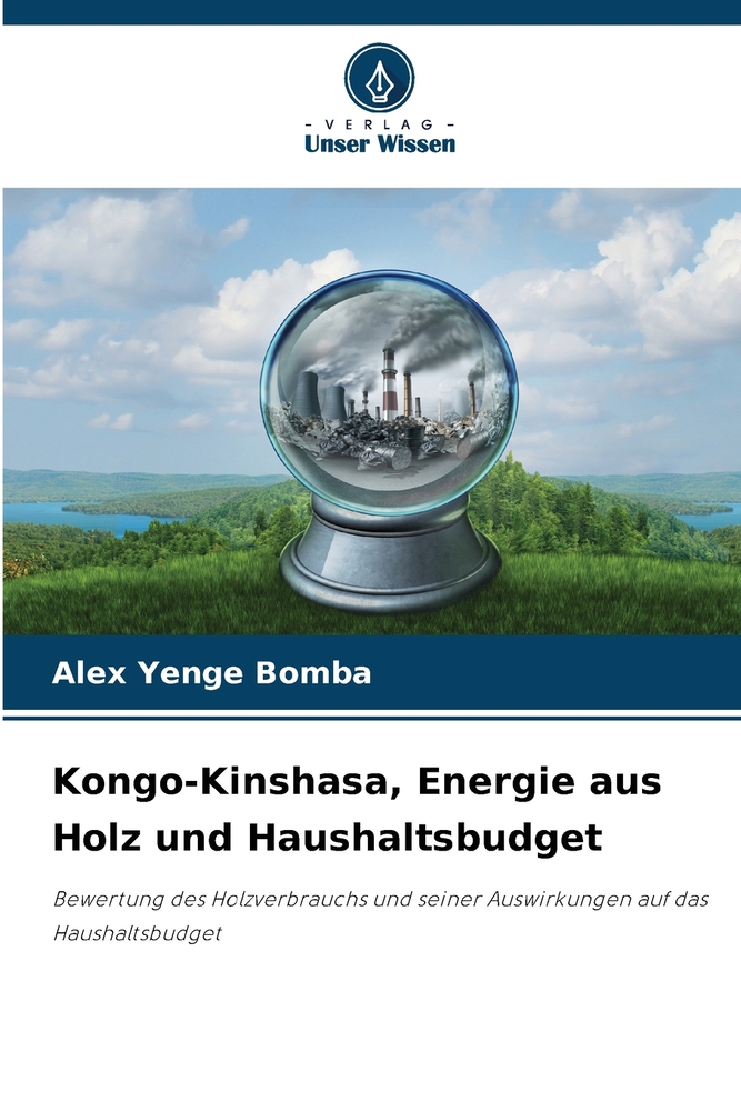 Kongo-Kinshasa, Energie aus Holz und Haushaltsbudget cover