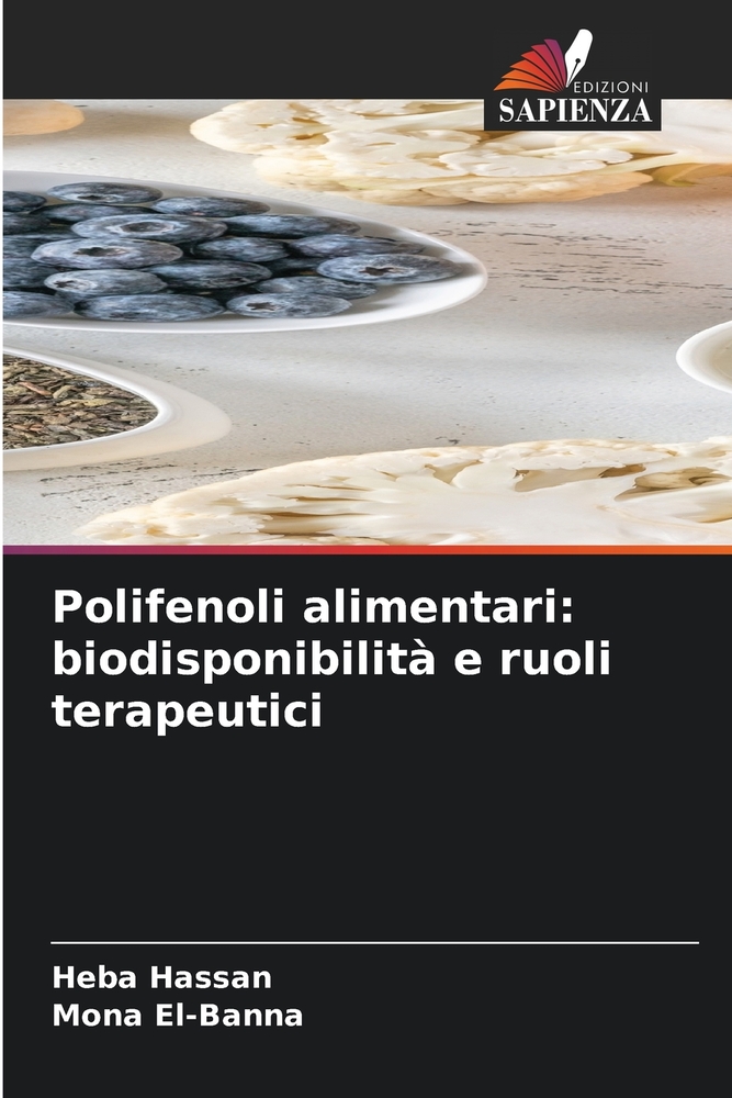 Polifenoli alimentari: biodisponibilità e ruoli terapeutici cover