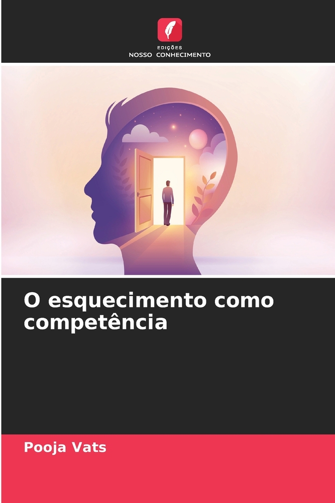 O esquecimento como competência cover