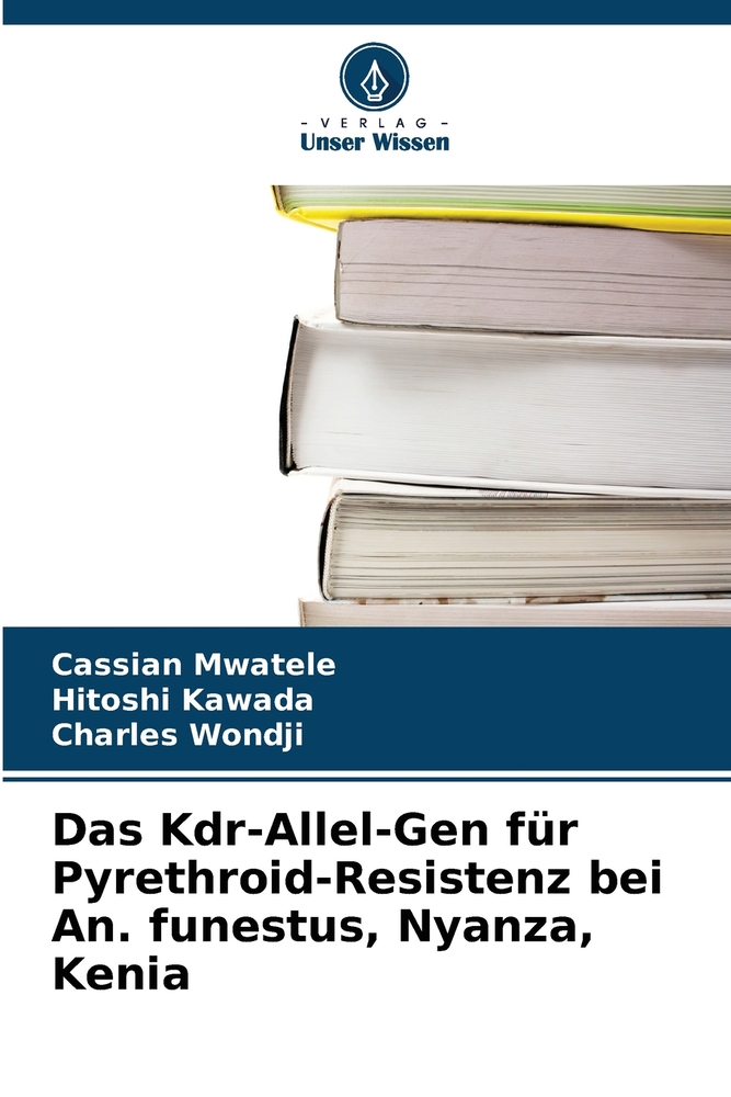 Das Kdr-Allel-Gen für Pyrethroid-Resistenz bei An. funestus, Nyanza, Kenia cover