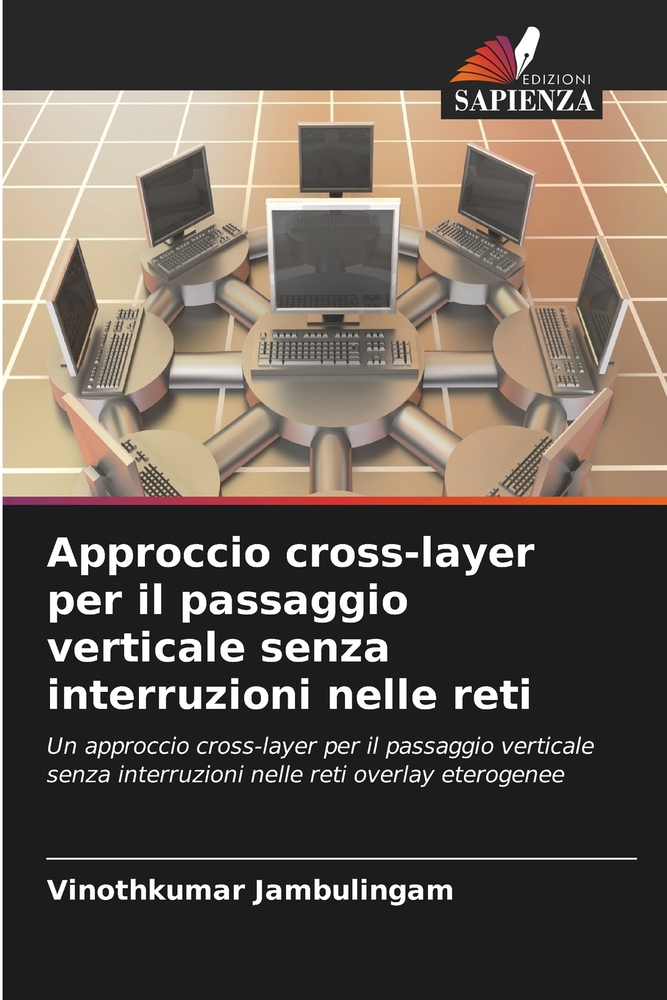 Approccio cross-layer per il passaggio verticale senza interruzioni nelle reti cover