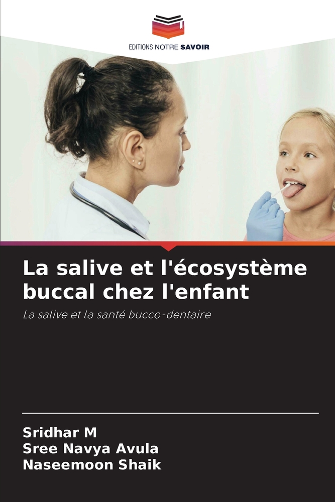 La salive et l'écosystème buccal chez l'enfant cover
