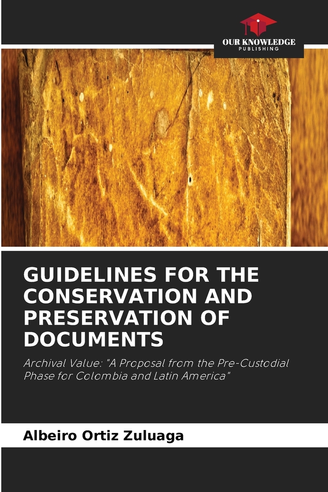 Guidelines for the Conservation and Preservation of Documents cover