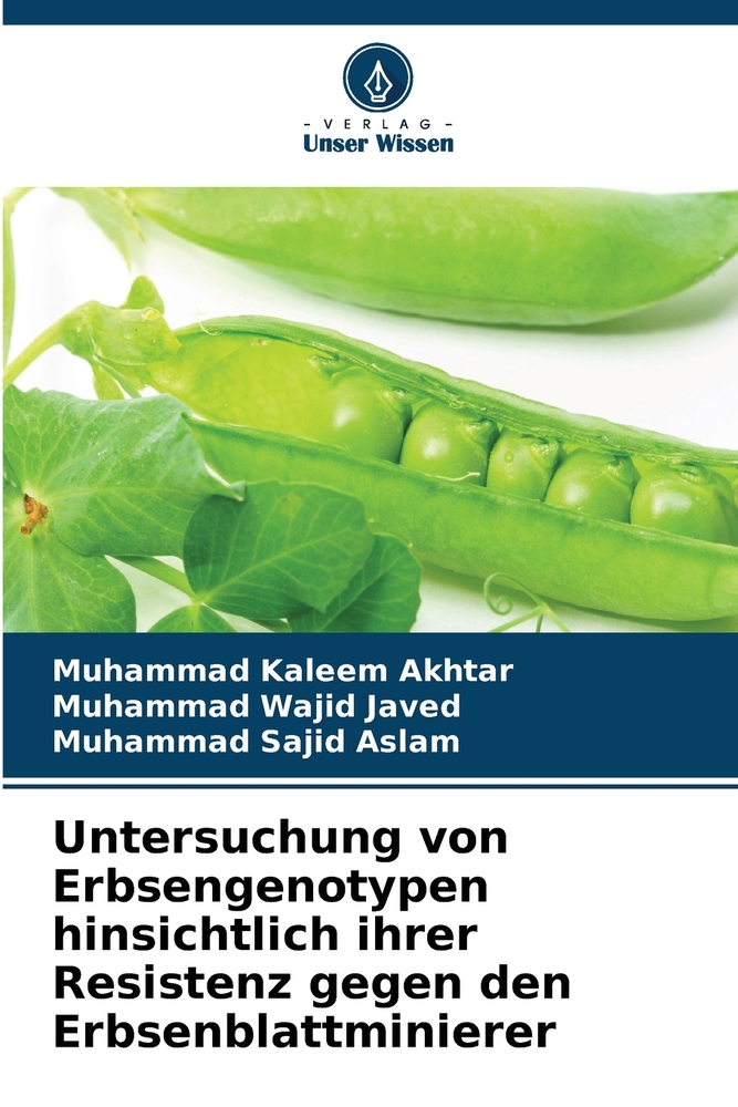 Untersuchung von Erbsengenotypen hinsichtlich ihrer Resistenz gegen den Erbsenblattminierer cover