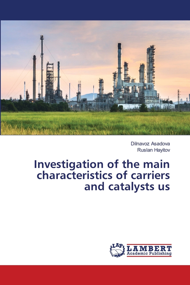 Investigation of the main characteristics of carriers and catalysts us cover